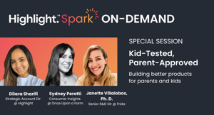 Highlight Spark 2025: Kid-tested, parent-approved