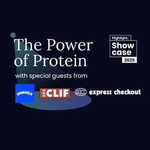 Showcase 2025: Power of Protein